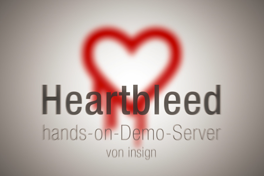 Heartbleed wenn das Herz blutet Post zum Thema Sicherheit insign